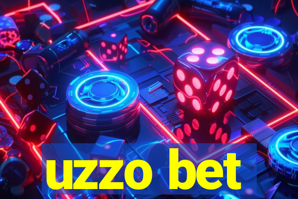 uzzo bet